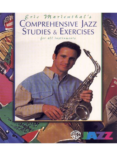 Read Online Sax Comprehensive Jazz Studies Exercises Eric Marienthal 