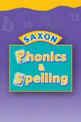 Saxon Phonics Amp Spelling Program K 2 Reading Saxon Spelling List First Grade - Saxon Spelling List First Grade