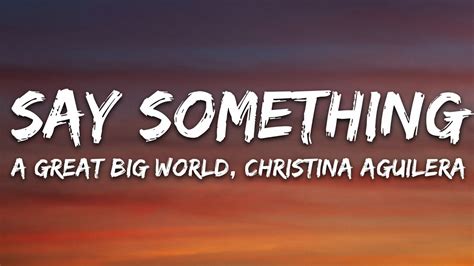 Say Something Lyrics