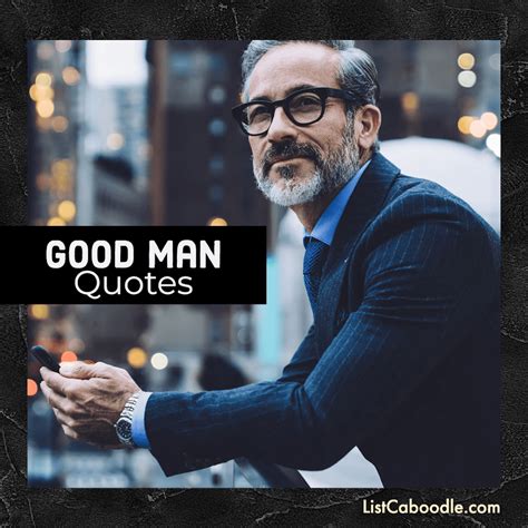 Saying About A Good Man