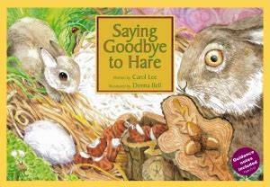 Saying Goodbye To Hare A Story About Death And Dying For Children Aged 5 9 Years