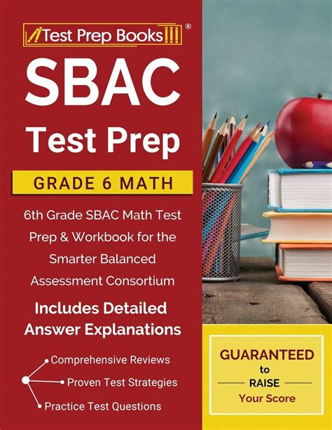 Sbac Test Prep 6th Grade Math Common Core Practice Book And Full Length Online Assessments Smarter Balanced Study Guide With Performance Task Pt And Computer Adaptive Testing Cat