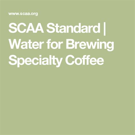 Full Download Scaa Standard Water For Brewing Specialty Coffee 