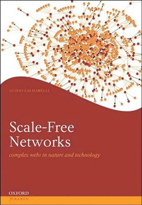 Scale Networks Complex Webs In Nature And Technology