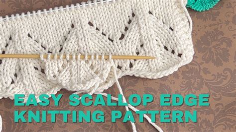 scallop edge knitting instructions