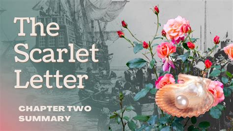 Scarlet Letter Chapter Two