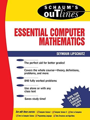Download Schaum S Outlines Essential Computer Mathematics By 