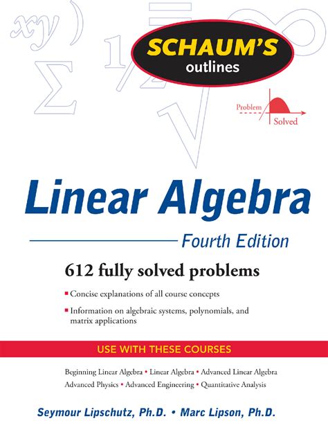 Schaums Outline Of Linear Algebra 5th Edition By Seymour Lipschutz
