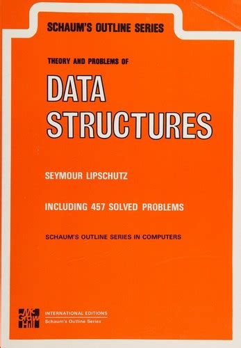 Read Online Schaums Outline Of Theory And Problems Data Structures Seymour Lipschutz 