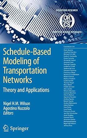 Full Download Schedule Based Modeling Of Transportation Networks Theory And Applications Operations Researchcomputer Science Interfaces Series 
