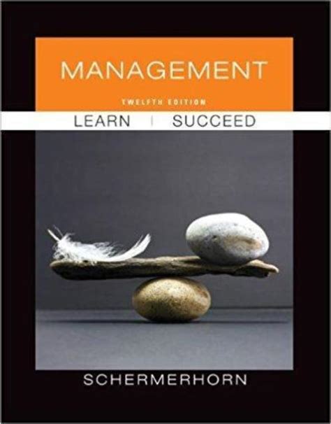 Read Schermerhorn Management 12Th Edition 