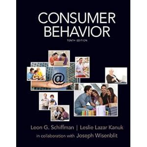 Read Online Schiffman And Kanuk Consumer Behaviour Tenth Edition File Type Pdf 