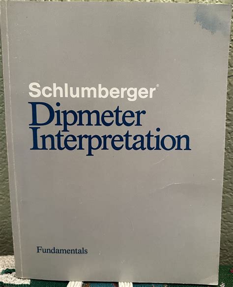 Full Download Schlumberger Dipmeter Interpretation 