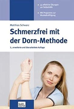 schmerzfrei mit der dorn methode 45 effektive ubu