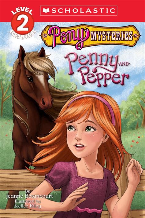Scholastic Reader Level 3 Pony Mysteries 1 Penny And Pepper Penny Pepper