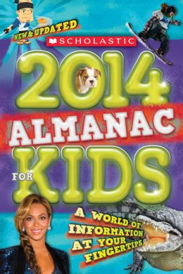 Read Scholastic Almanac For Kids 2014 