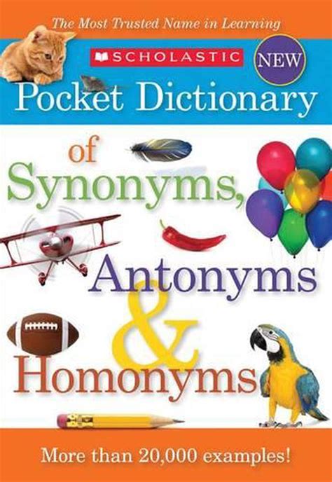 Full Download Scholastic Dictionary Of Synonyms Antonyms Homonyms 