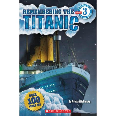 Full Download Scholastic Reader Level 3 Remembering The Titanic 