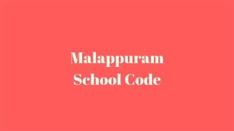 School Code Malappuram