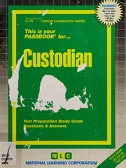 School Custodian Test Preparation Study Guide