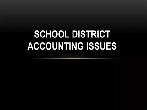 school district accounting test