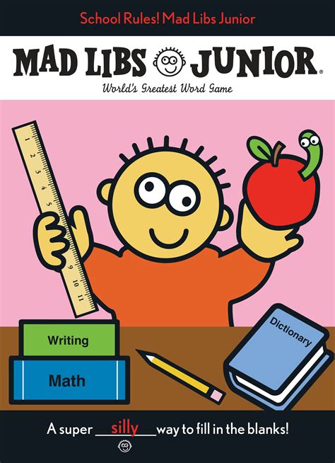 School Rules! Mad Libs Junior