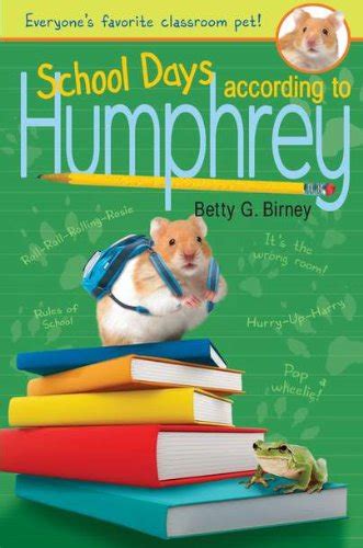 Read Online School Days According To Humphrey 7 Betty G Birney 