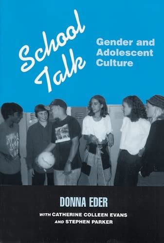 Full Download School Talk Gender And Adolescent Culture 