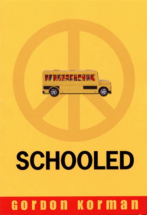 Schooled Gordon Korman