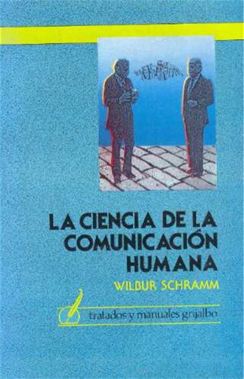 Download Schramm La Ciencia De La Comunicacion Humana Pdf 