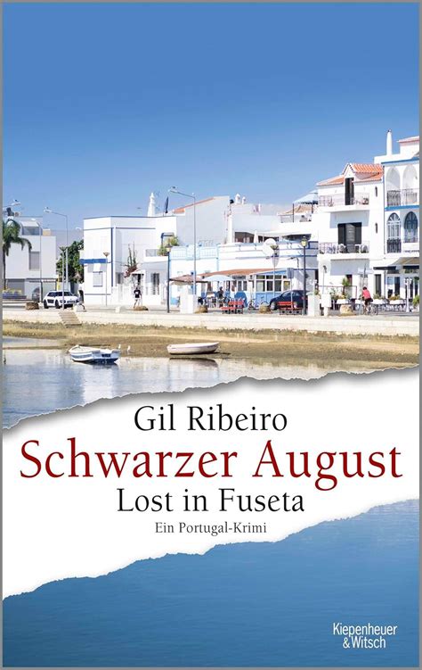 Schwarzer August Lost In Fuseta Ein Portugal Krim