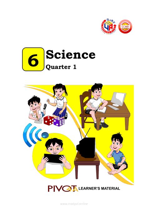 Science 6 Grade 6 Modules Science Gr 6 - Science Gr 6