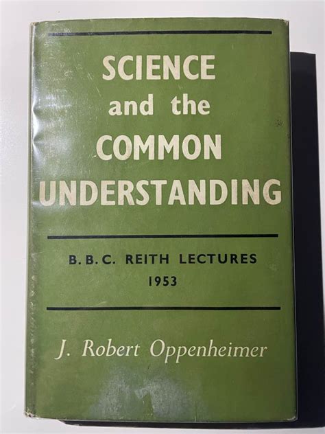 Science And The Common Understanding