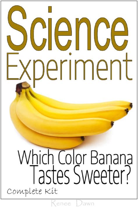 Science Experiment Which Banana Tastes Sweeter Tpt Banana Science Experiment - Banana Science Experiment