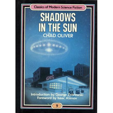 Science Fiction Shadows Of The Sun Tales To The Science Of Shadows - The Science Of Shadows