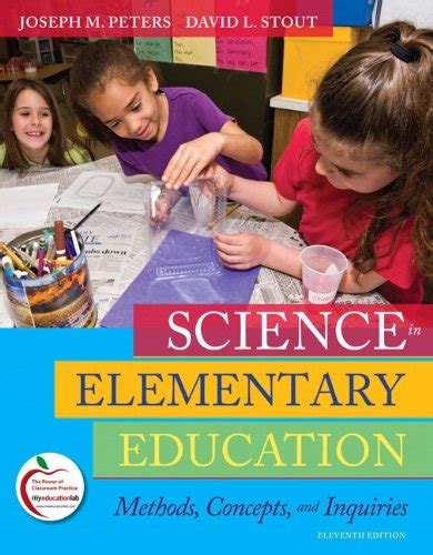 Science In Elementary Education Methods Concepts And Pearson Elementary Science Concepts - Elementary Science Concepts