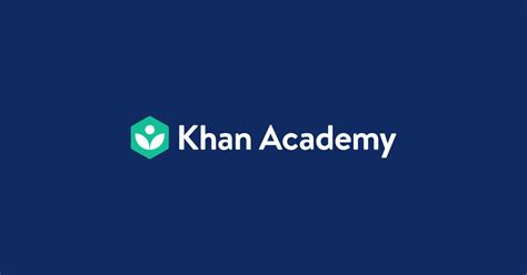 Science Khan Academy High School Science Activities - High School Science Activities