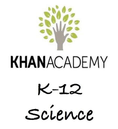 Science Khan Academy Science Grade - Science Grade