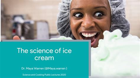 Science Of Ice Cream Dr Maya Ice Cream Science - Ice Cream Science