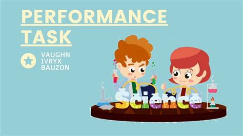Science Performance Tasks Exemplars Science Performance Task - Science Performance Task