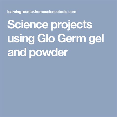 Science Projects Using Glo Germ Gel And Powder Hand Washing Science Experiment - Hand Washing Science Experiment