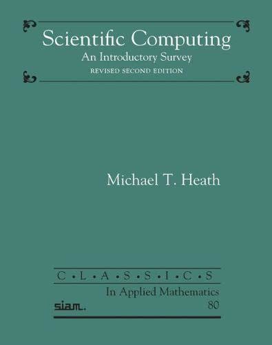 Read Scientific Computing An Introductory Survey Solution Manual 