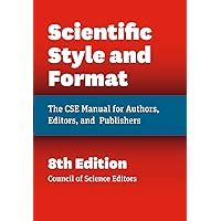 Read Online Scientific Style And Format The Cse Manual For Authors Editors And Publishers Eighth Edition 