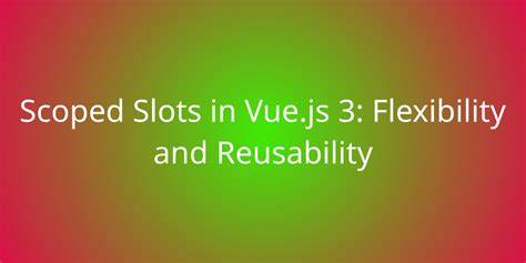 scoped slots vue 3