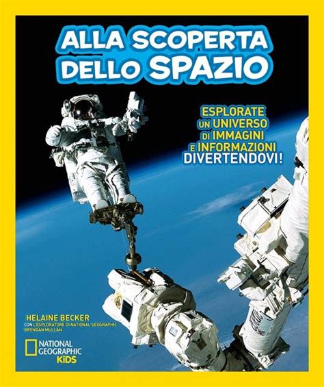 Read Online Scopri I Segreti Dello Spazio Con Lo Shuttle Discovery Ediz A Colori Con Gadget 