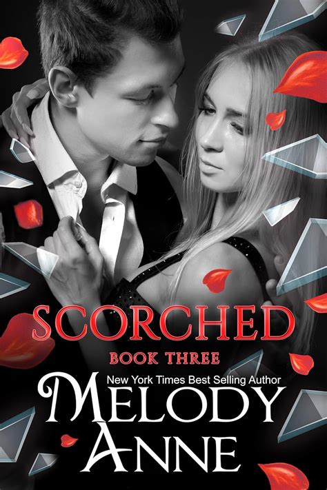 Read Scorched Melody Anne 