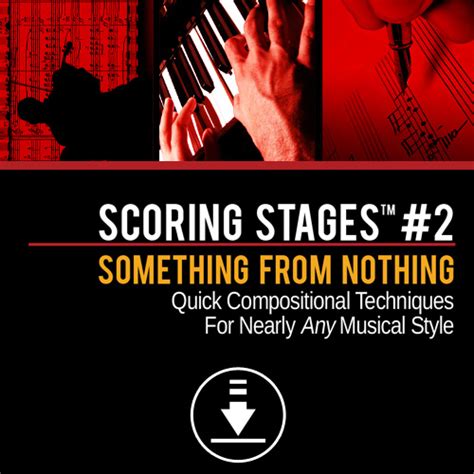 Scoring Stages 2 Something From Nothing