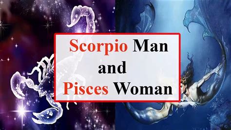 scorpio man pisces woman 2024