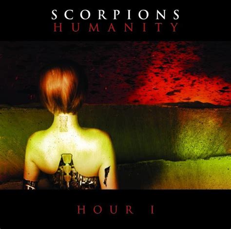 Scorpions Humanity Hour 1