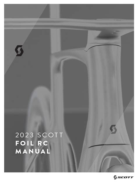 Scott Foil Manual
